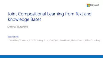 Kristina T  outanova  Joint work with  entities  relations  city_of  Honolulu  born_in  United