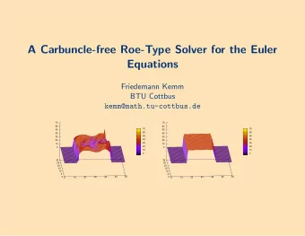 A Carbuncle-free Roe-Type Solver for the Euler  Equations  Friedemann Kemm  BTU Cottbus
