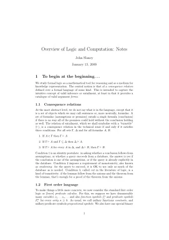 Overview of Logic and Computation: Notes  John Slaney  January 13, 2009  1  To begin at the