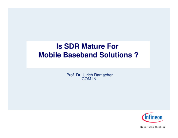 is sdr mature for is sdr mature for mobile radios mobile