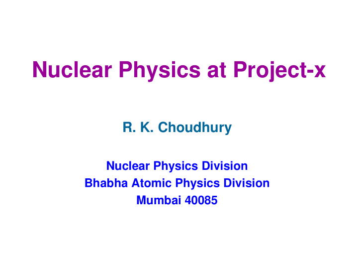 nuclear physics at project x