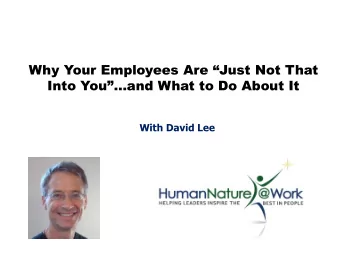 With David Lee  Managerial Laments  Lack of initiative  What can you do for me? vs