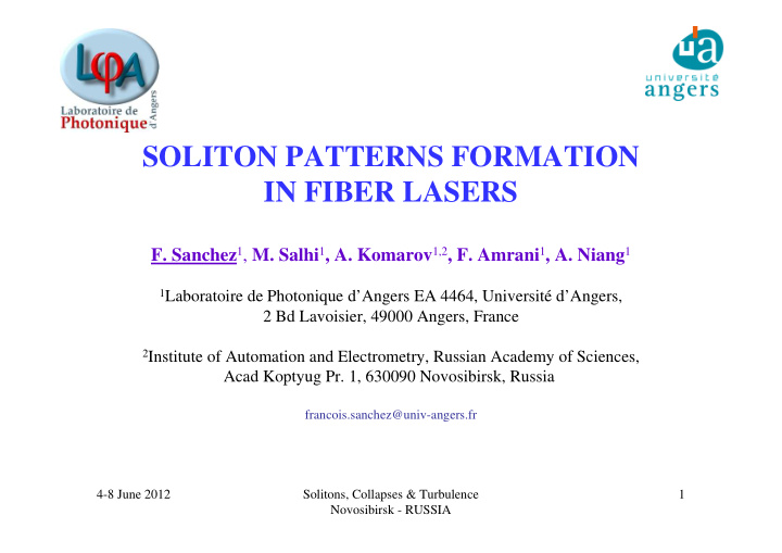 soliton patterns formation in fiber lasers