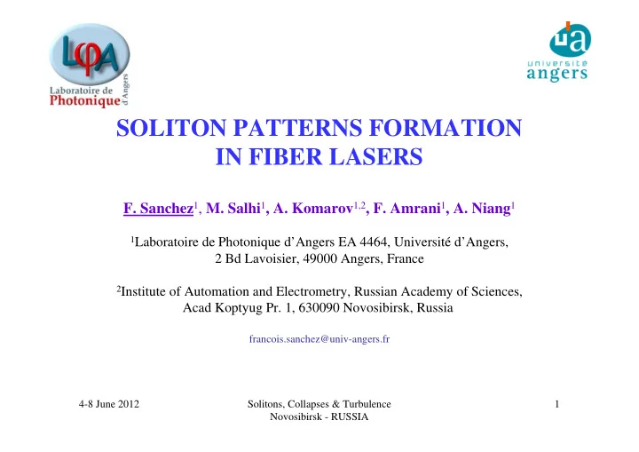 soliton patterns formation in fiber lasers