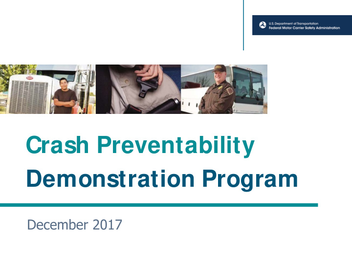 crash preventability demonstration program