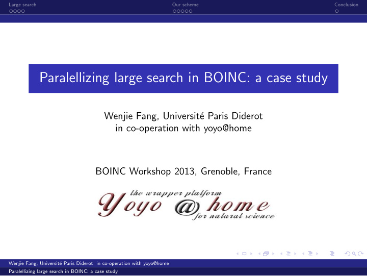 paralellizing large search in boinc a case study
