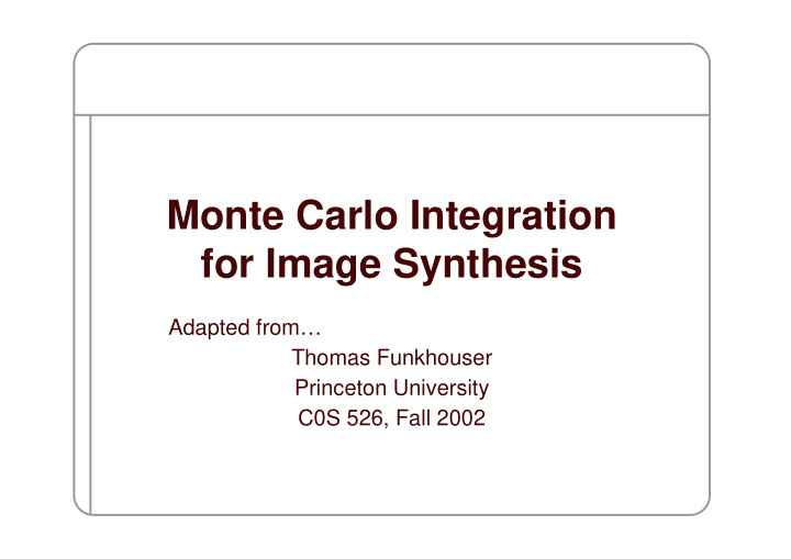 monte carlo integration for image synthesis