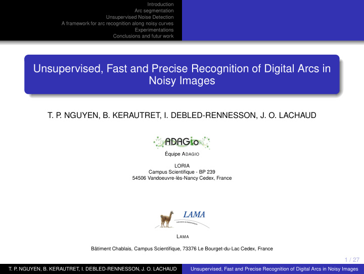 unsupervised fast and precise recognition of digital arcs