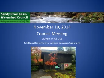 November  19,  2014    Council  Mee6ng    6:30pm  in  GE  201    Mt