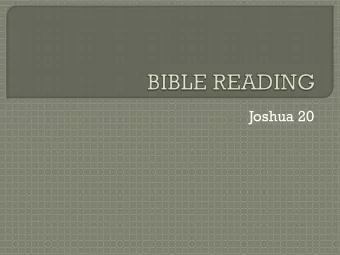 Joshua 20 1 Then the LORD said to Joshua: 2 &quot;Tell the Israelites to  designate the cities of
