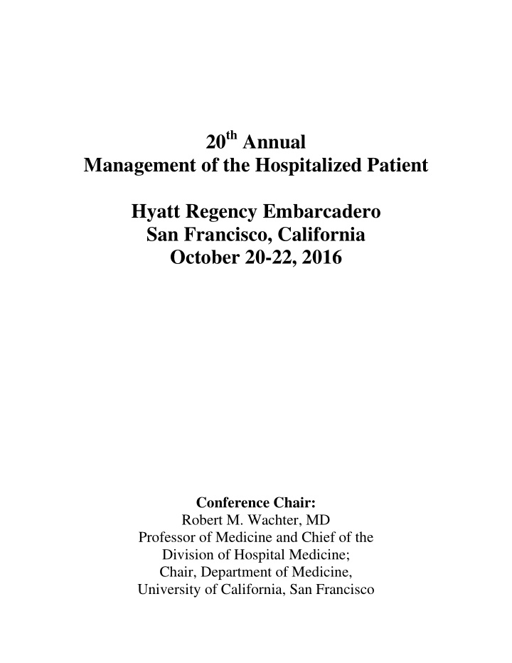 20 th annual management of the hospitalized patient hyatt