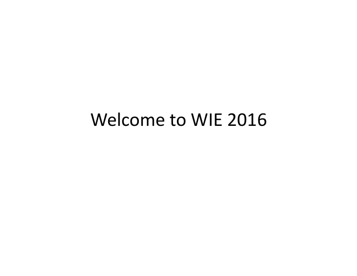 welcome to wie 2016 what should we worry about as of 2014