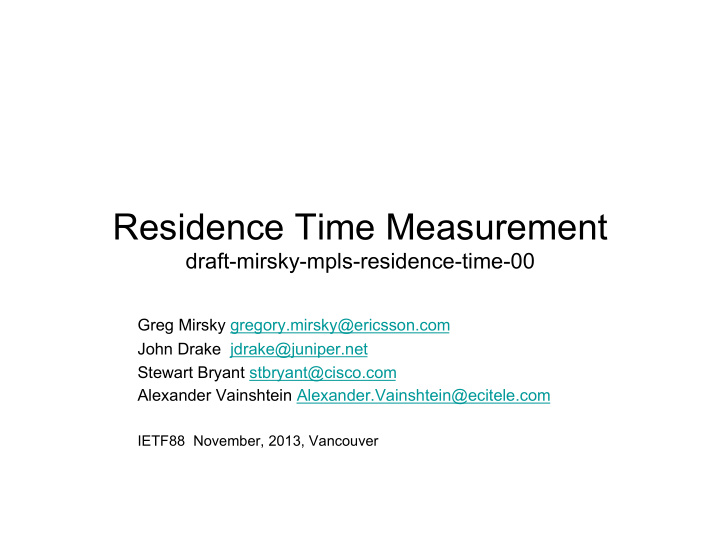 residence time measurement