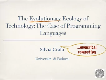 The Evolutionary Ecology of  Technology: The Case of Programming  Languages  numerical Silvia