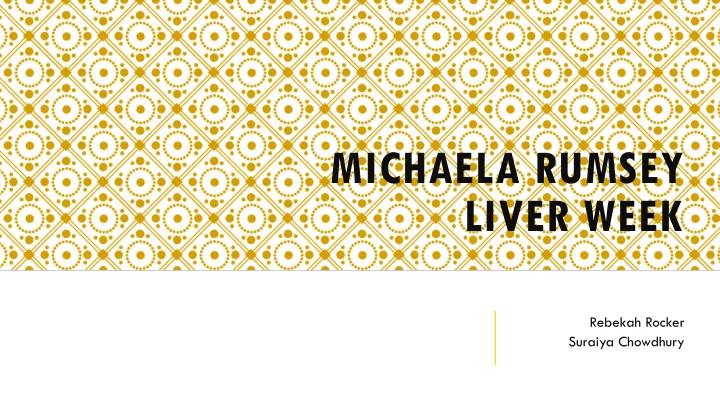 michaela rumsey liver week