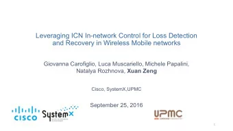 Leveraging ICN In-network Control for Loss Detection  and Recovery in Wireless Mobile networks