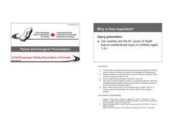 Why is this important?  Injury prevention   Car crashes are the #1 cause of death  due to