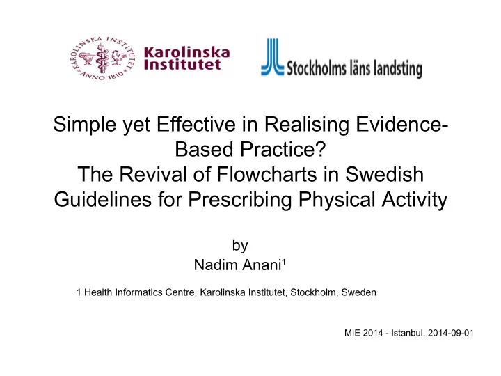 simple yet effective in realising evidence based practice