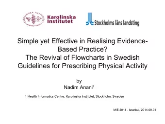 Simple yet Effective in Realising Evidence-  Based Practice?  The Revival of Flowcharts in Swedish