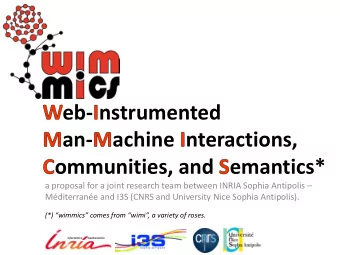 eb- nstrumented  an-  achine nteractions,  ommunities, and emantics* a proposal for a joint