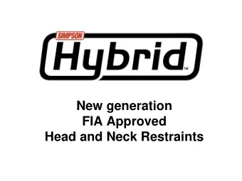 New generation  FIA Approved  Head and Neck Restraints  FHR  HNRS  Frontal Head Restraint  Head and