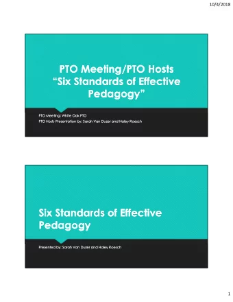 PTO Meeting/PTO Hosts  PTO Meeting/PTO Hosts  Six Standards of Effective  Six Standards of
