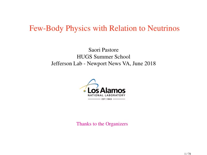few body physics with relation to neutrinos