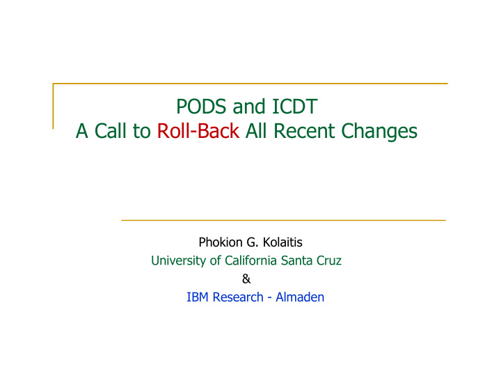 pods and icdt a call to roll back all recent changes