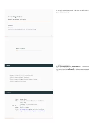 Course Organization  Sofware Architecture VO (706.706)  Roman Kern  2020-10-04  Institute for