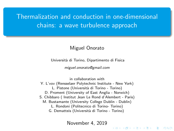 thermalization and conduction in one dimensional chains a