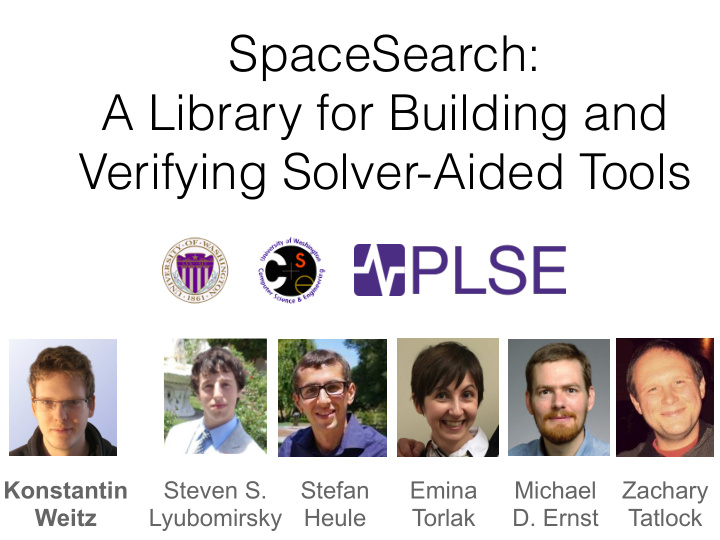 spacesearch a library for building and verifying solver