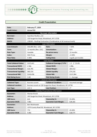 Credit Presentation February 5 th , 2019  Date:  Credit Union:  Arrow FCU  Borrower Information