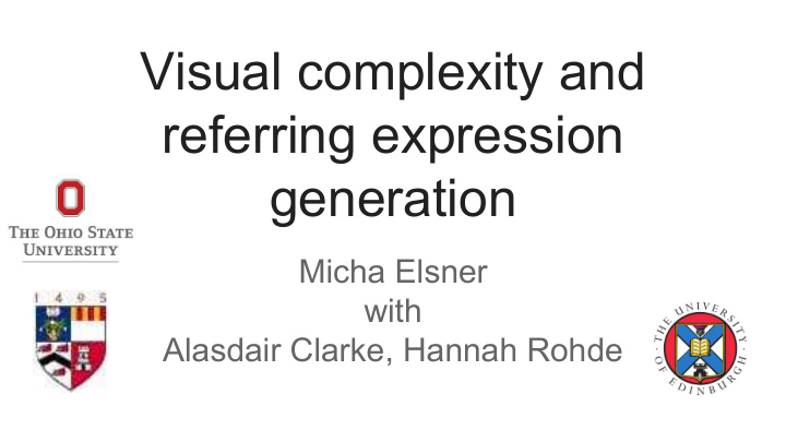visual complexity and referring expression generation