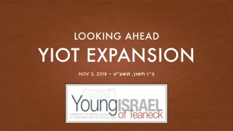 YIOT EXPANSION NOV 3, 2018   ,    AGENDA  Introduction  SNS