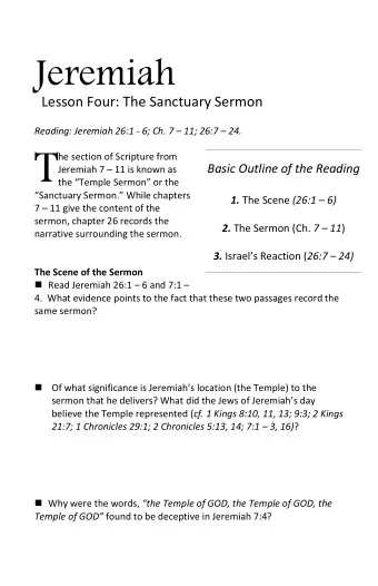 T  he section of Scripture from  Basic Outline of the Reading Jeremiah 7  11 is known as the