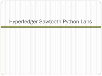 Hyperledger Sawtooth Python Labs  App  pplication  lication  Task list  Create project
