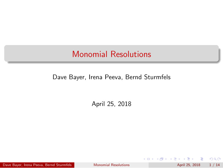 monomial resolutions