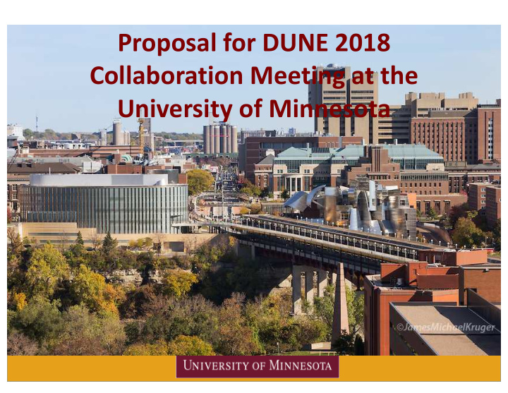 proposal for dune 2018 collaboration meeting at the
