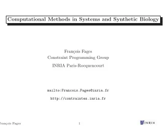 Computational Methods in Systems and Synthetic Biology  Fran  cois Fages  Constraint Programming