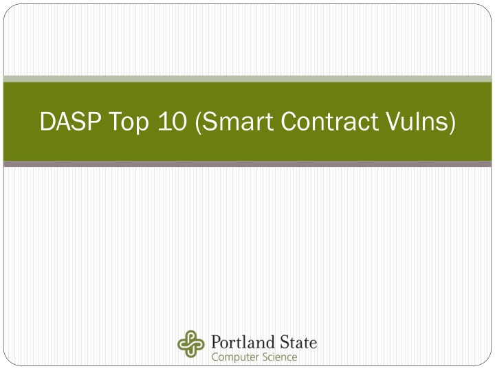 dasp top 10 smart contract vulns reca ecall ll
