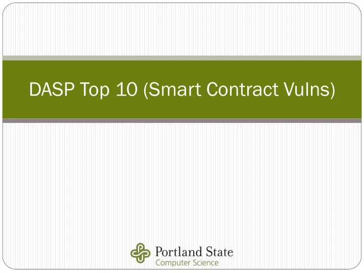dasp top 10 smart contract vulns reca ecall ll