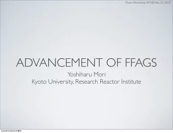 ADVANCEMENT OF FFAGS  Yoshiharu Mori  Kyoto University, Research Reactor Institute 2010  2