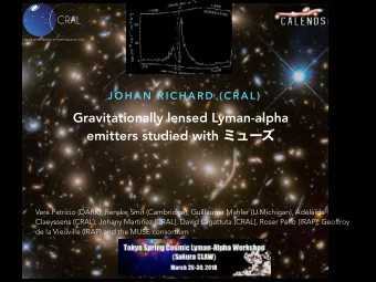 Gravitationally lensed Lyman-alpha   emitters studied with   Vera Patrcio (DARK),