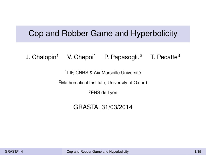 cop and robber game and hyperbolicity