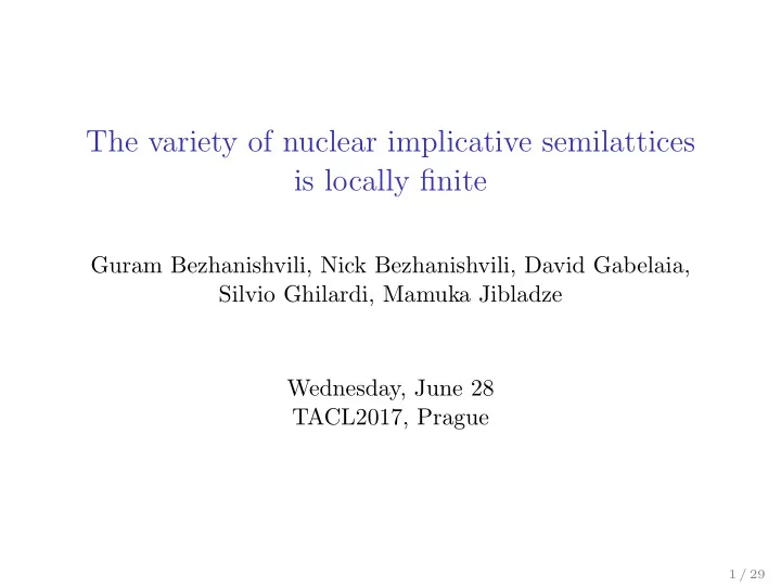 the variety of nuclear implicative semilattices is