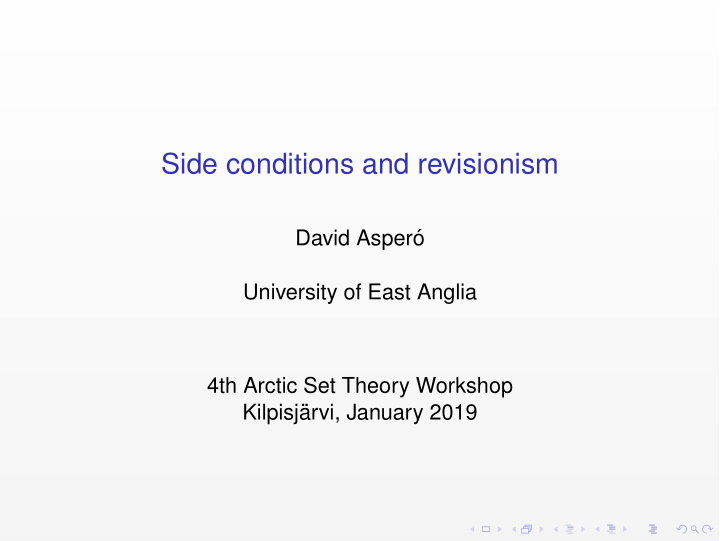 side conditions and revisionism