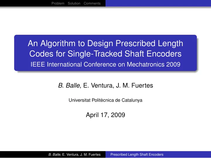 an algorithm to design prescribed length codes for single