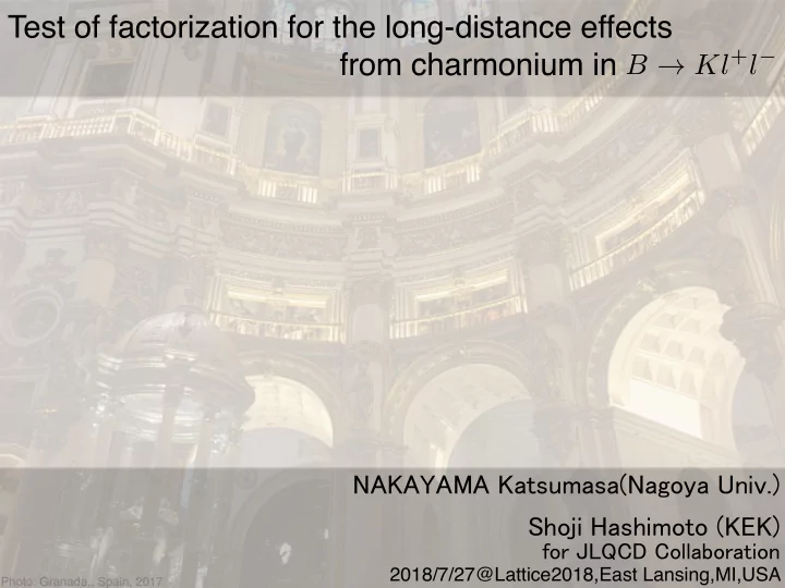 test of factorization for the long distance effects
