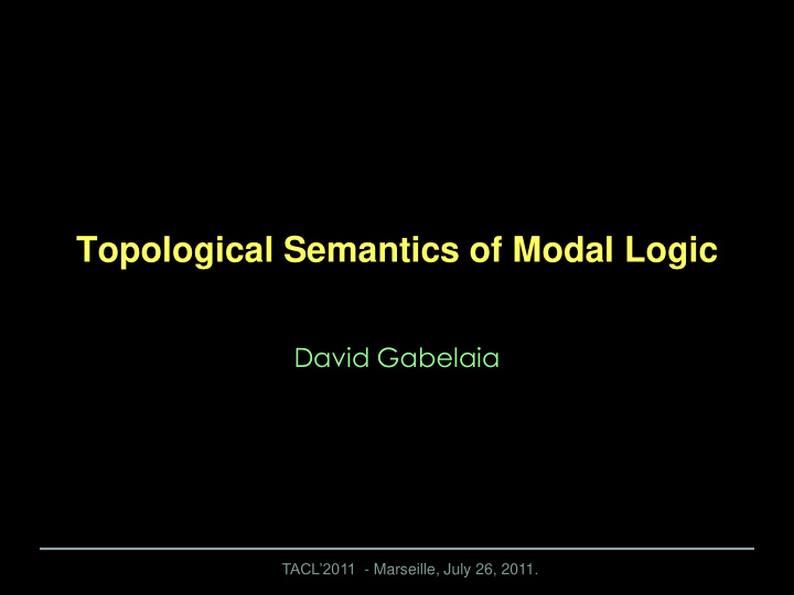 topological semantics of modal logic