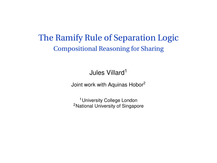 the ramify rule of separation logic